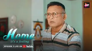 HOME | Season 01 | Episode 03 | Annu Kapoor | Supriya Pilagaonkar | 