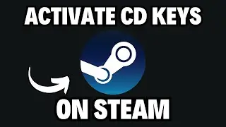 How to Activate CD Key On Steam