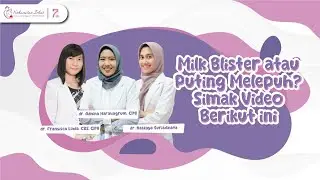 Milk Blister atau Puting Melepuh, Keluar Nanah? Sembuhkan dengan Cara Ini