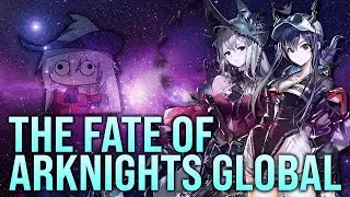 The Fate of Arknights Global 2021/2022