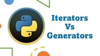 iterators and generators explained | python