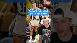 The NBA's Top 10 Pick and Roll Duos Ever