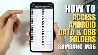 Android 14 How to Access Android Data & OBB Folders on Samsung Galaxy M35 | Without Root