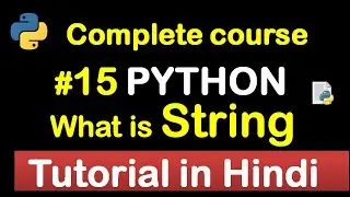 #15 what is String in python // Complete Python tutorial(2020)💻