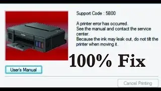 Cannon G Series G1000 G2000 G3000 G4000 5B00  Error Fix Service Reset