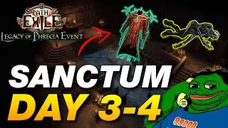 [PoE 1] Sanctum Build DAY 3-4 Update! DIVINE Farming Machine | Penance Brand Legacy of Phrecia