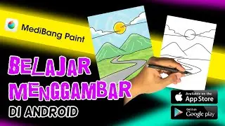 Belajar Menggambar Pemandangan di Android Dengan Mudah