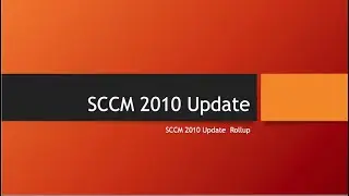 SCCM 2010 Update Rollup
