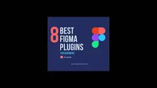 8 Best Figma Plugins for Designers