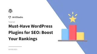 Must-Have WordPress Plugins for SEO: Boost Your Rankings