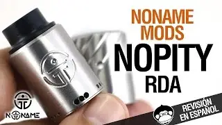 NoPity RDA by NoName Mods / el todoterreno del vapeo en seco - revision