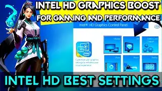 ➢🔧Intel HD Graphics Boost |✅Increase FPS & Performance On Intel HD Graphics | Updated video | 2021 |