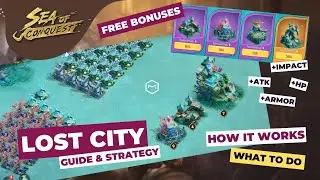 Sea of Conquest: Tips & Guide for Mastering the Lost City and Attribute Bonuses