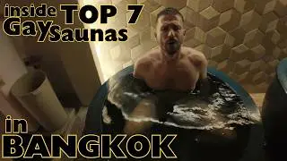 Inside Bangkok’s Best Gay Saunas: The Ultimate Guide (for Songkran 2025)