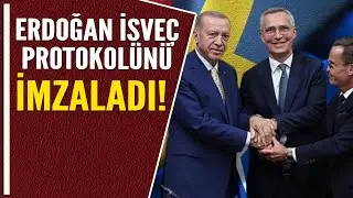 ERDOĞAN İSVEÇ PROTOKOLÜNÜ İMZALADI!