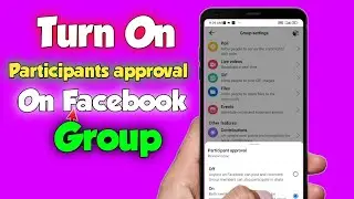 How to turn on member  approval in Facebook group || Facebook group member approval setting 2024