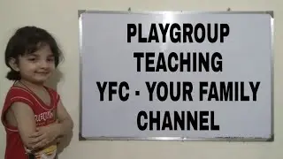 Playgroup Teaching l YFC - Your Family Channel