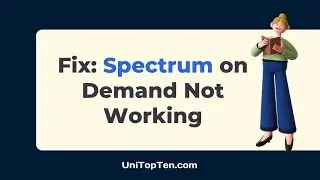 Fix: Spectrum 'On Demand' Not Working