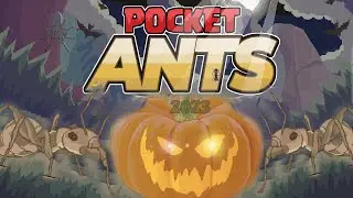 Pocket Ants l Хеллоуин обновление 2023 | Новое существо