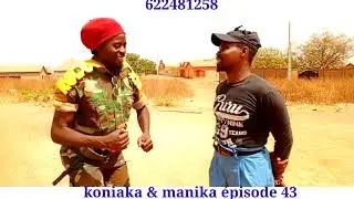 KONIAKA ET MANINKA EPISODE 43 DILM GUINEEN 🇬🇳 2024