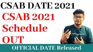 CSAB 2021 SCHEDULE RELEASED 