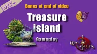 Treasure island with new alliance - Rise of Castles gameplay by EVL Em - bonus at end of video