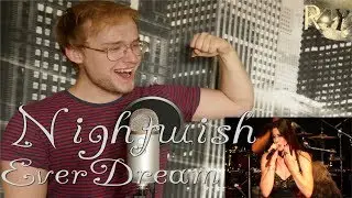 Nightwish - Ever Dream (Live) reaction