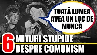 6 Mituri Stupide Despre Comunismul din Romania