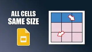 How to make all cells in a table the same size in google slides