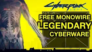 Cyberpunk 2077 – Free Legendary Monowire Cyberware Location