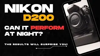 Nikon Camera: Can This Old Nikon Perform at night? (The Results Will Surprise You).