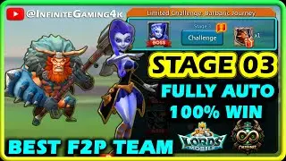 Limited Challenge Barbaric Journey Stage 3 Auto Mode | Lords Mobile Barbarian Stage 3 Best F2P Team