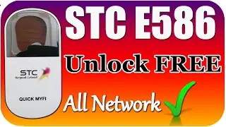 STC E586 Unlock ALL Network | huawei e586 mobile wifi unlock | STC Router unlock | Huawei Router