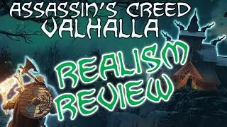 Historical Realism Review: Assassin's Creed Valhalla