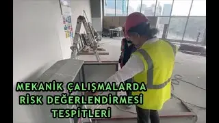 MEKANİK İŞLERDE RİSK DEĞERLENDİRMESİ