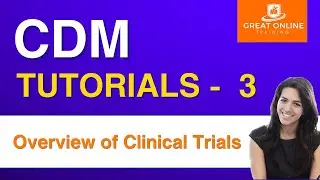 CDM Tutorial |  Overview of Clinical Trials