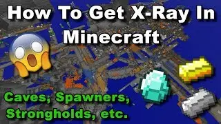 (OVERPOWERED) HOW TO GET X-RAY IN MINECRAFT! (Best Way To Find Spawners)