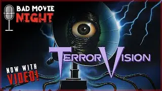 TerrorVision (1986) - Bad Movie Night VIDEO Podcast