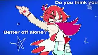 Better off alone meme animation [10]