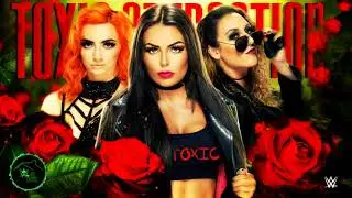 2021: Toxic Attraction WWE Theme Song  - 