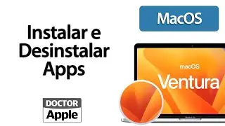 Curso Apple Mac - Instalar e Desinstalar Apps DoctorApple