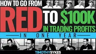 How To Go From Red To $100K In Trading Profits In One Year