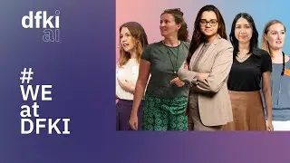 #WEatDFKI – DFKI researchers in the spotlight