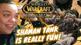 SHAMAN TANK GUIDE WITH GAMEPLAY | WOW SEASON OF DISCOVERY
