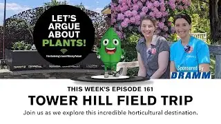 Episode 161: Tower Hill Field Trip