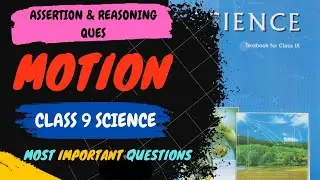 Assertion Reasoning MCQ Class 9 Motion // Assertion Reasoning Class 9 | Class 9 Motion MCQ 