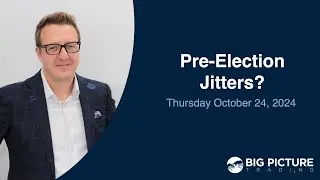 Pre-Election Jitters? MacroVoices #451