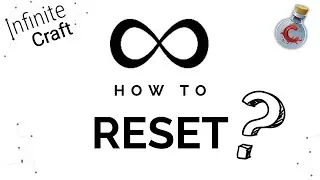 How to reset in Infinite Craft?