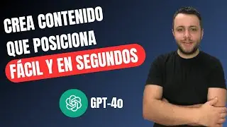 ¡GPT-4o es una BESTIA! 🤪 POSICIONAR en GOOGLE con CONTENIDO ES MUCHO MÁS FÁCIL Y BARATO
