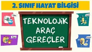 2. Sınıf Hayat Bilgisi Teknolojik Araç ve Gereçler Teknolojiyi Güvenli Kullanıyoruz